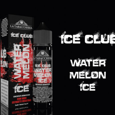 Watermelon Ice - Ice Club La Tabaccheria