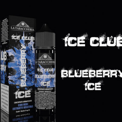 BlueBerry  - Ice Club La Tabaccheria