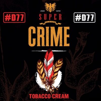 Crime - Danielino 77  Super Flavor