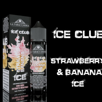 Strawberry & Banana - Ice Club La Tabaccheria