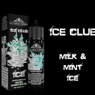 Milk & Mint Ice- Ice Club La Tabaccheria
