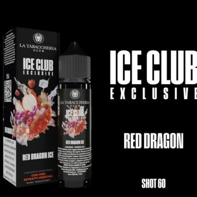 Red Dragon- Ice Club La Tabaccheria